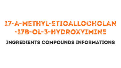 17-a-methyl-etioallocholan-17b-ol-3-hydroxyimine