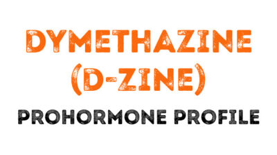 The Dymethazine (D-Zine) Prohormone Profile