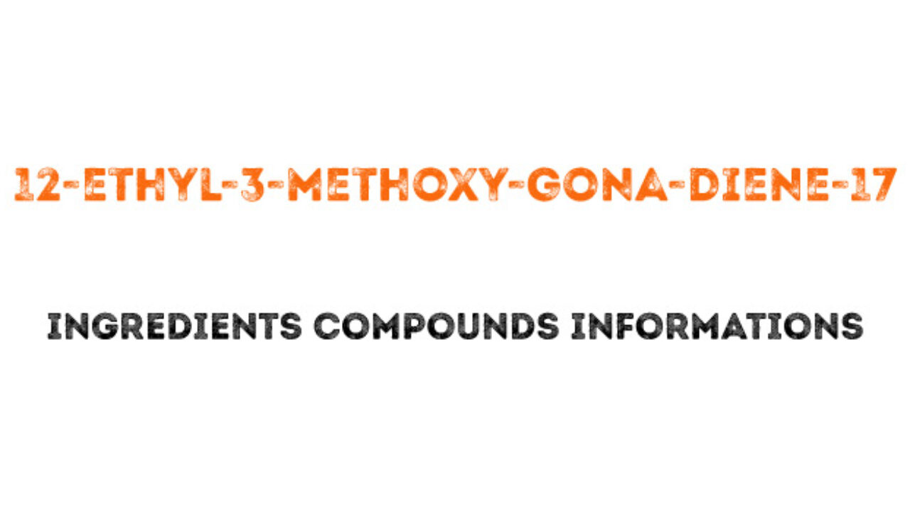 12-ethyl-3-methoxy-gona-diene-17
