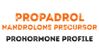 The Propadrol (sort of Nandrolone) Prohormone Profile