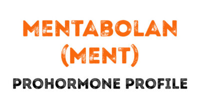 The Mentabolan (Ment) Prohormone Profile