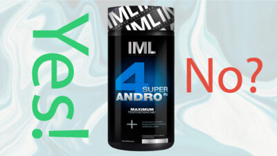 Super 4-Andro Rx – IronMag Labs – Yes or No?