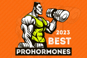 Best Prohormones 2022-2023 on the Market (100% Legal in U.S.)