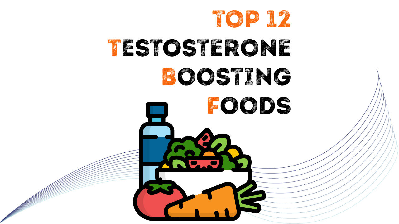 12 Super foods to increase testosterone