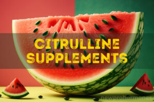 Definitive Guide To Citrulline Supplements